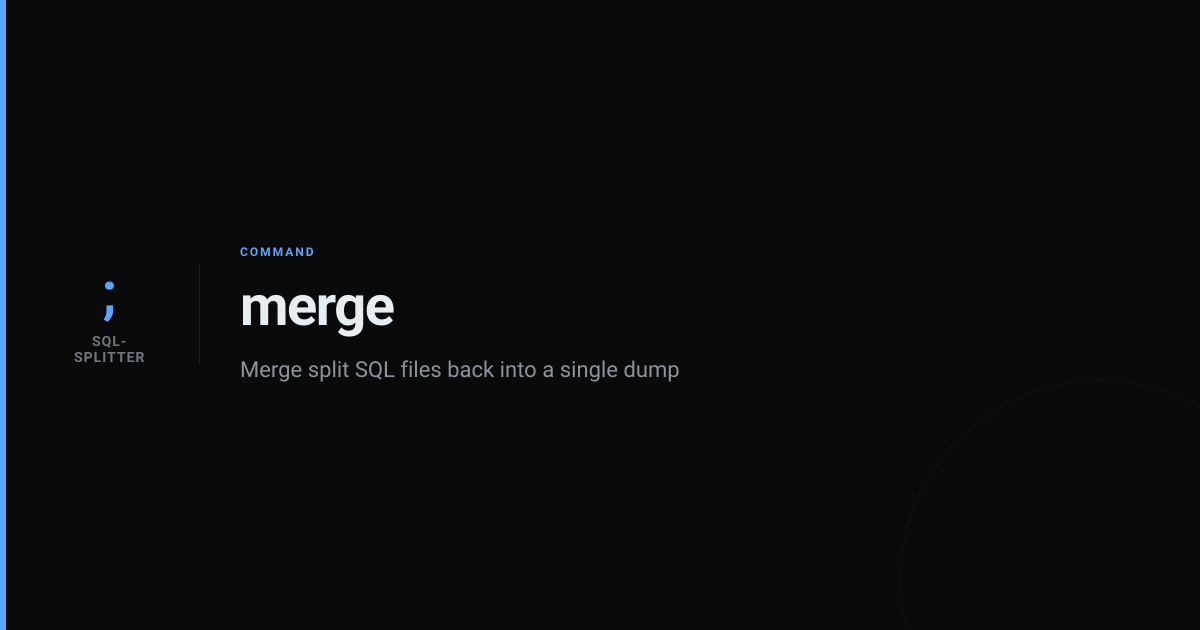 merge | sql-splitter